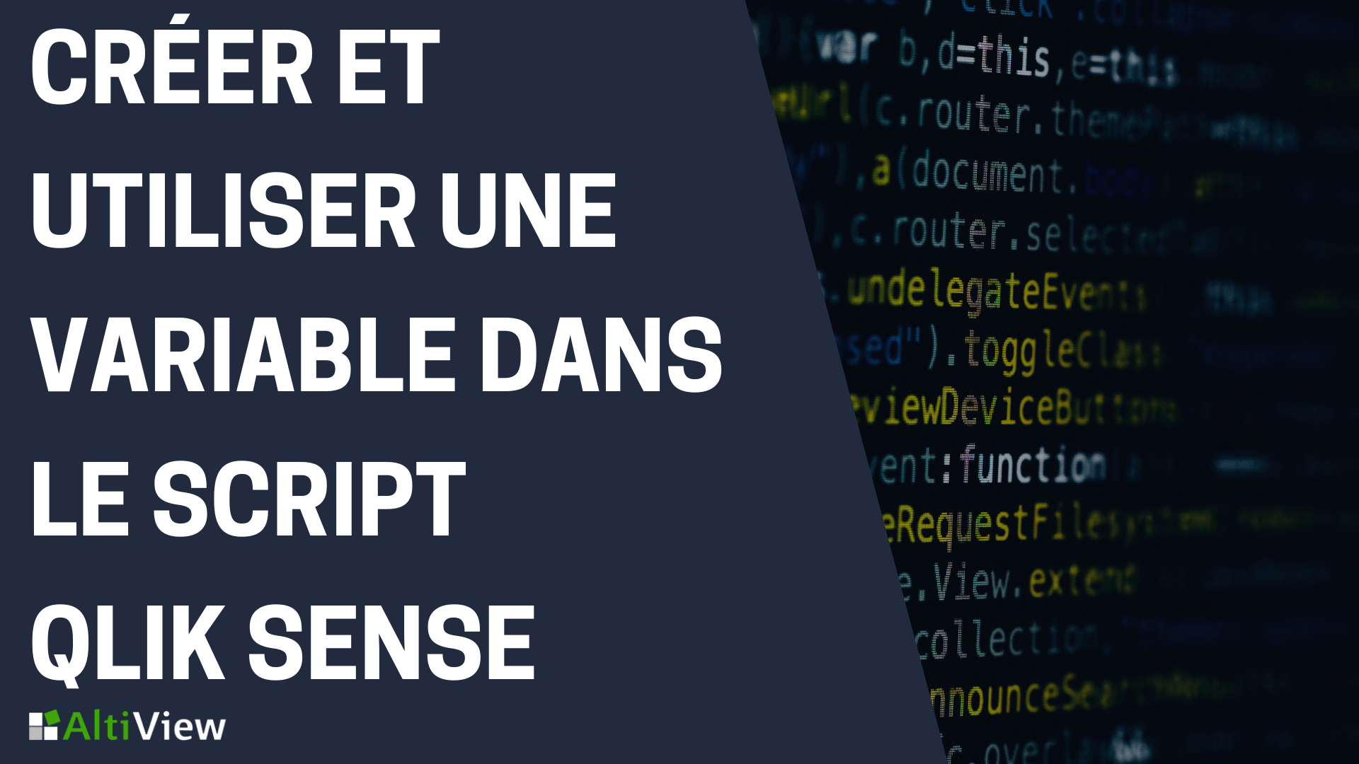 Créer et utiliser un variable dans le script Qlik Sense