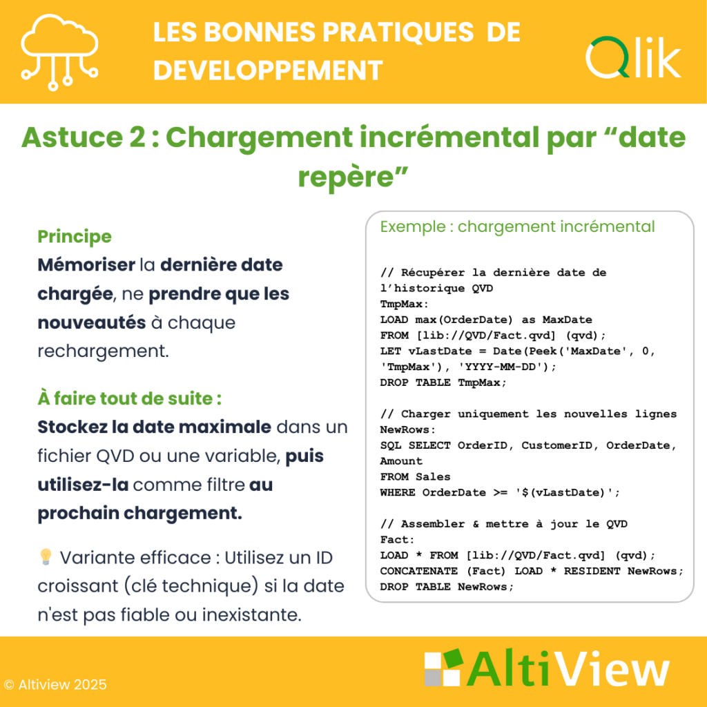 Astuce 2 -Chargement incrémental par “date repère”